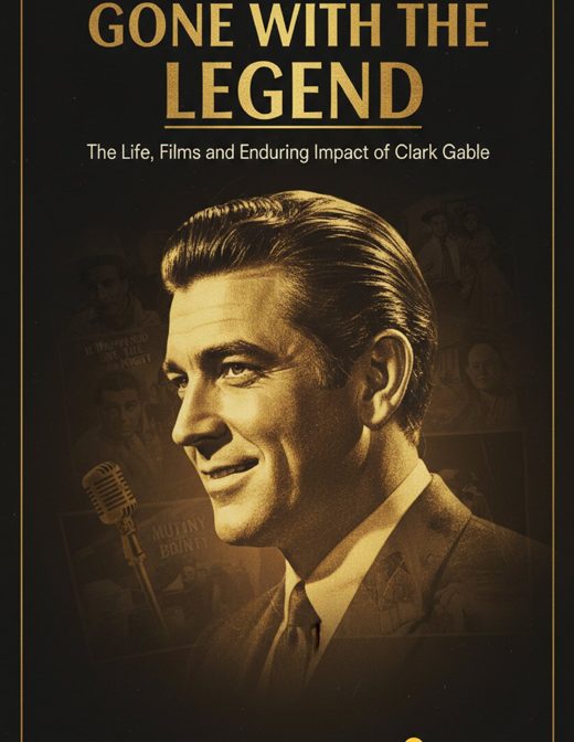 Gone with the Legend: The Life, Films, and Enduring Impact of Clark Gable cover