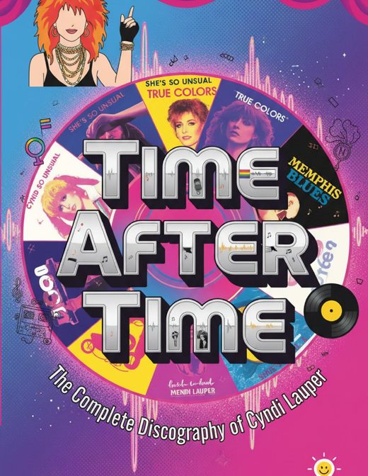 Time After Time: The Complete Discography of Cyndi Lauper cover