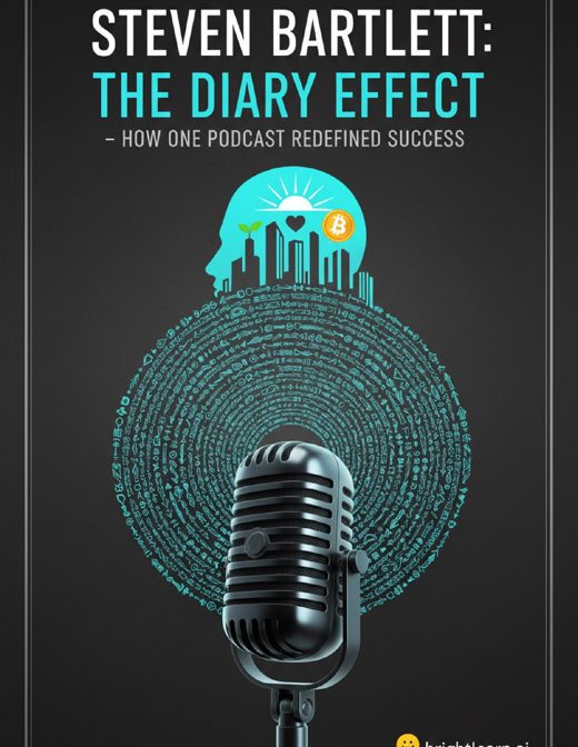 Steven Bartlett: The Diary Effect - How One Podcast Redefined Success cover