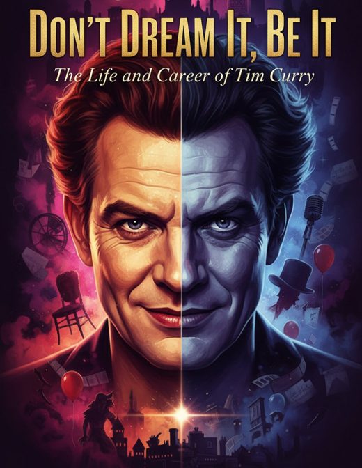 Don't Dream It, Be It: The Life and Career of Tim Curry cover